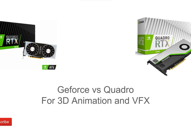 GeForce vs Quadro for 3D Animation and VFX Work | Making the Right Choice